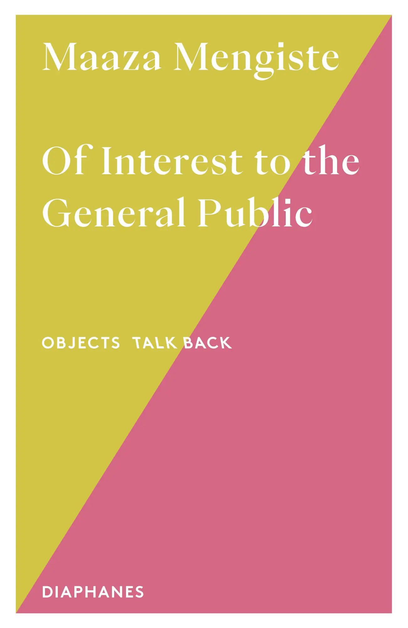 Cover: 9783035808612 | Of Interest to the General Public | Maaza Mengiste | Taschenbuch