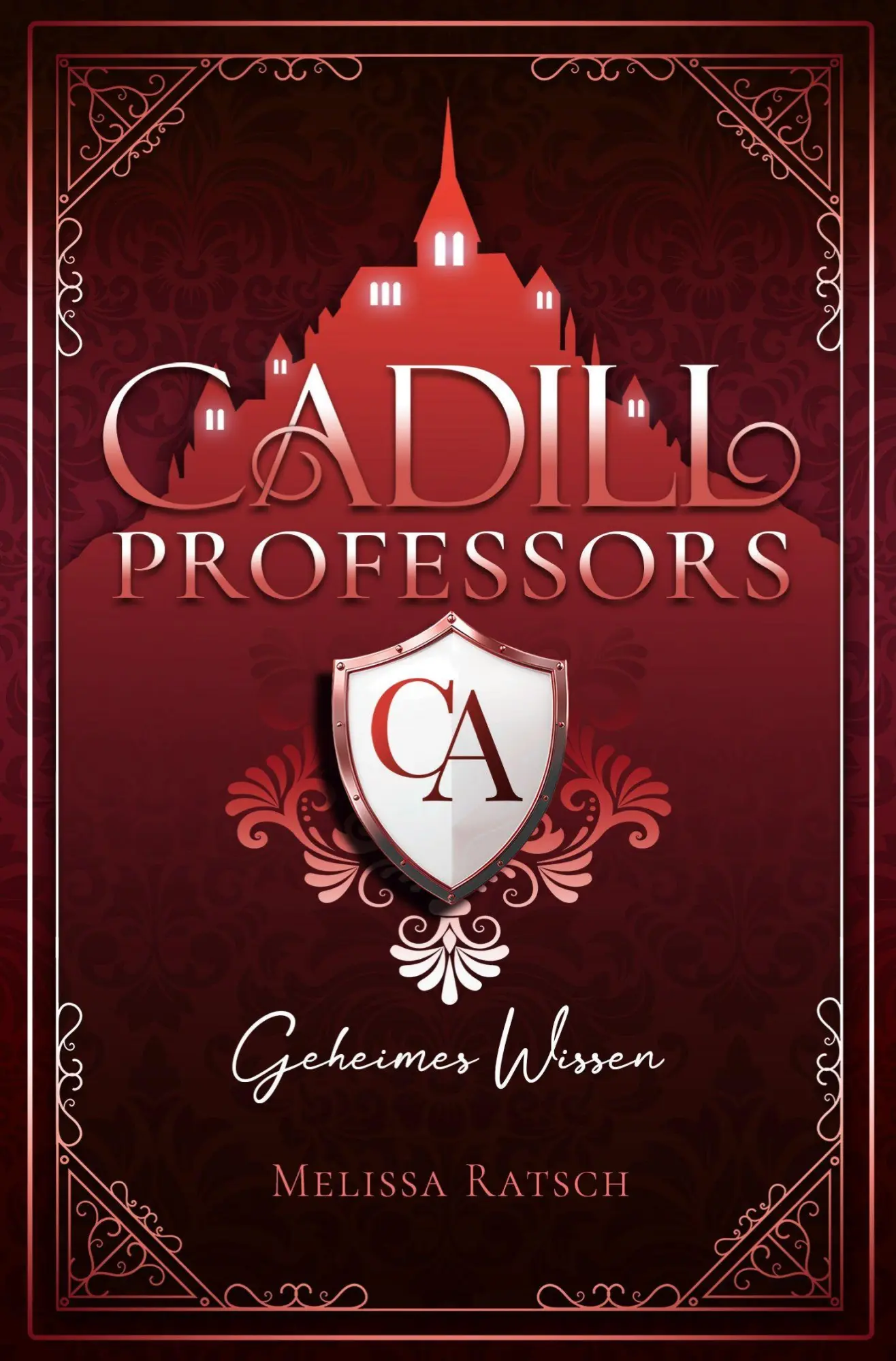 Cover: 9783819468612 | Cadill Professors - Geheimes Wissen | Melissa Ratsch | Taschenbuch