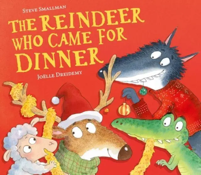 The Reindeer Who Came for Dinner - Neuware