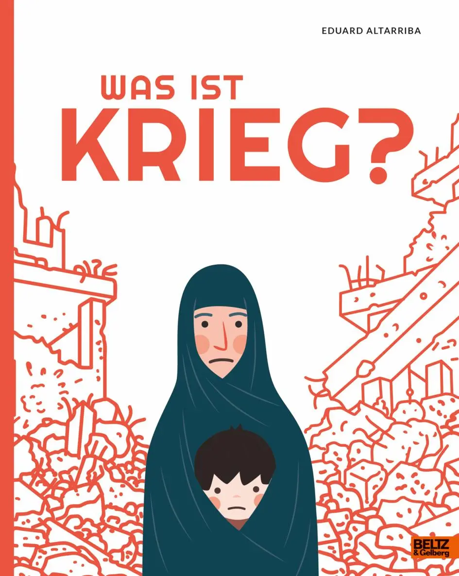 Cover: 9783407758712 | Was ist Krieg? | Eduard Altarriba | Buch | 48 S. | Deutsch | 2022