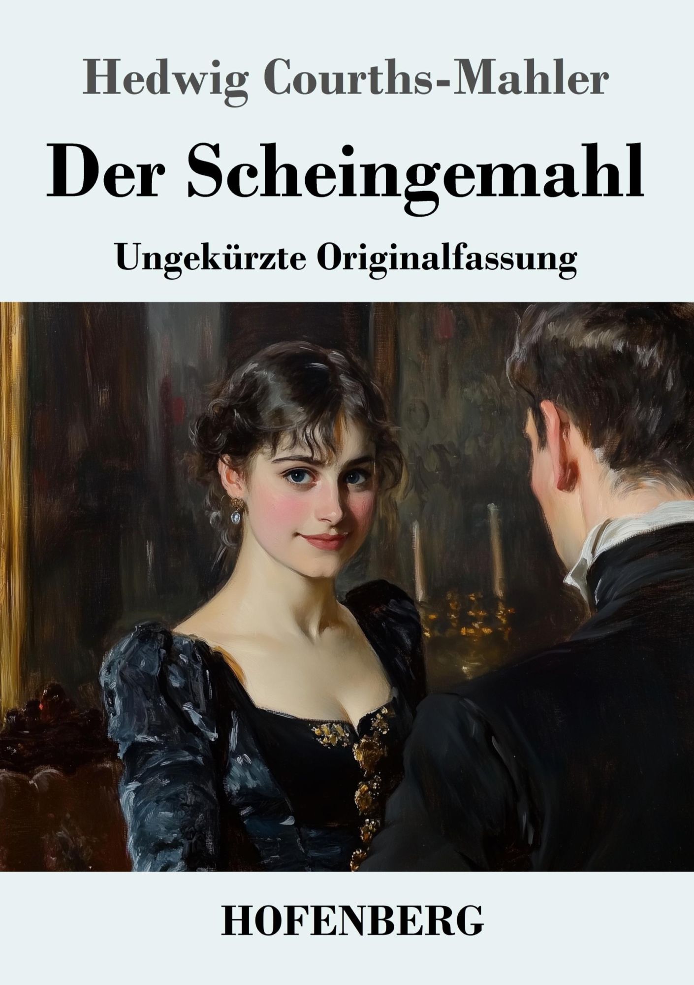 Cover: 9783743748712 | Der Scheingemahl | Ungekürzte Originalfassung | Hedwig Courths-Mahler