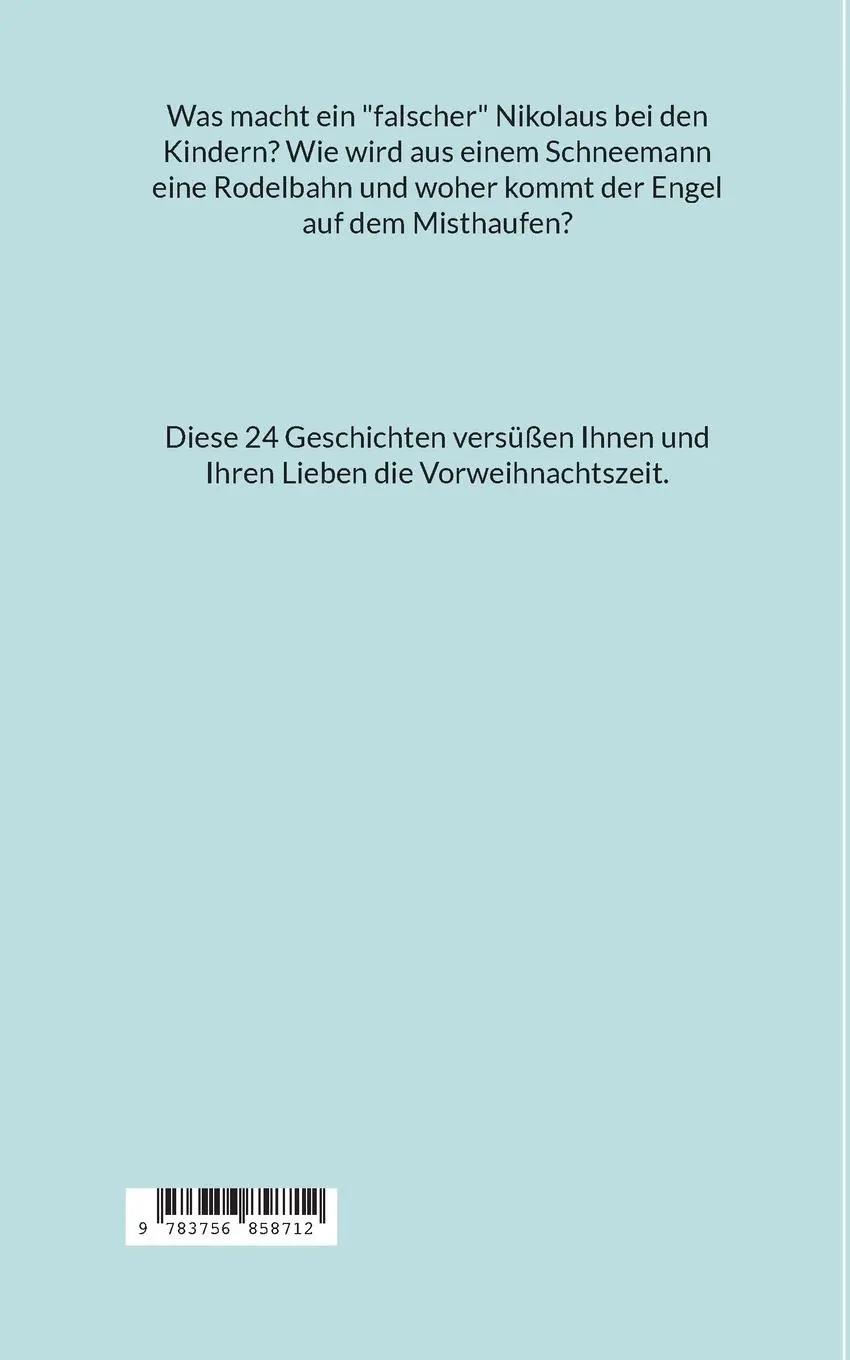 Rückseite: 9783756858712 | 24 lustige Geschichten für die Vorweihnachtszeit | Resemie Kertels