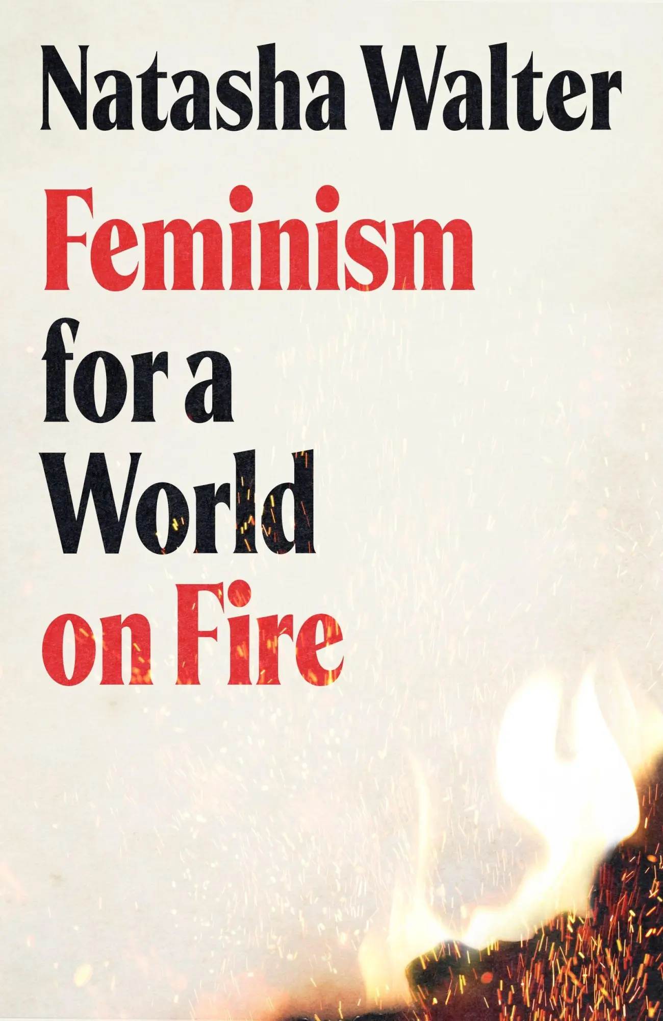 Cover: 9780349018812 | Feminism for a World on Fire | Natasha Walter | Taschenbuch | Englisch