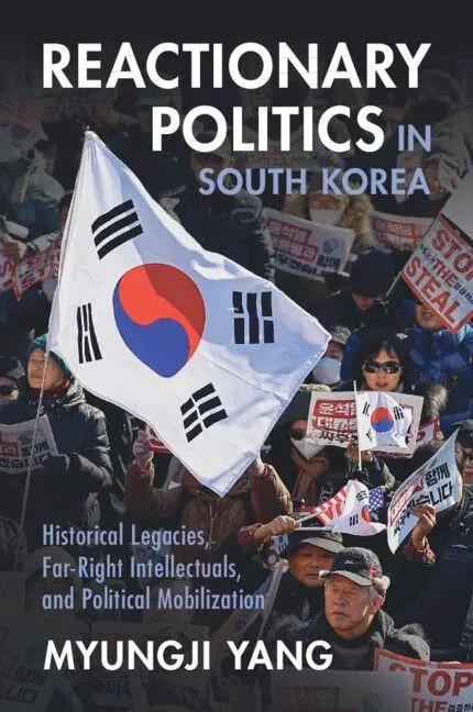 Cover: 9781009588812 | Reactionary Politics in South Korea | Myungji Yang | Taschenbuch