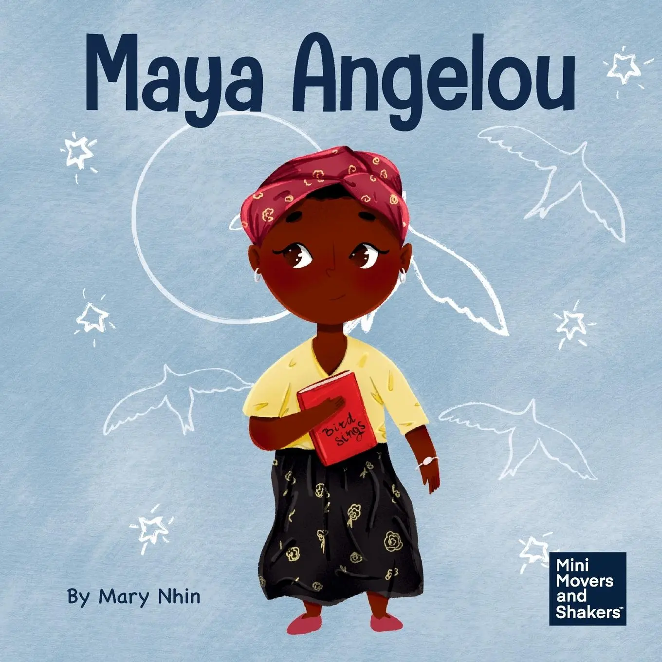 Cover: 9781637318812 | Maya Angelou | A Kid's Book About Inspiring with a Rainbow of Words