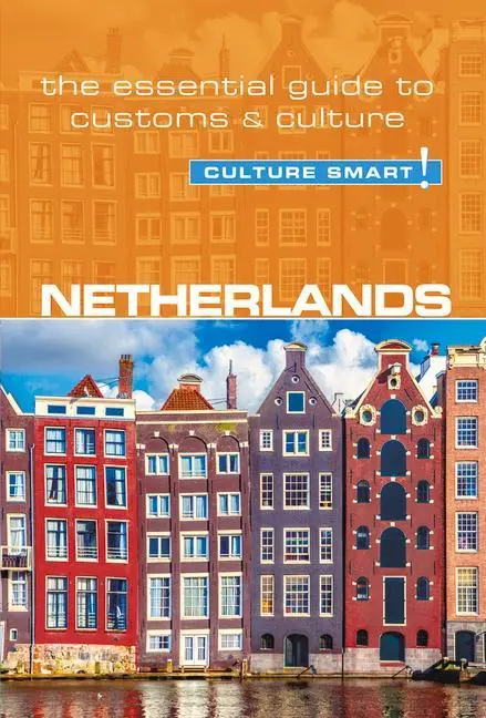 Cover: 9781857338812 | Netherlands - Culture Smart! | Sheryl Buckland (u. a.) | Taschenbuch