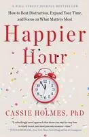 Cover: 9781982148812 | Happier Hour | Cassie Holmes | Taschenbuch | Kartoniert / Broschiert
