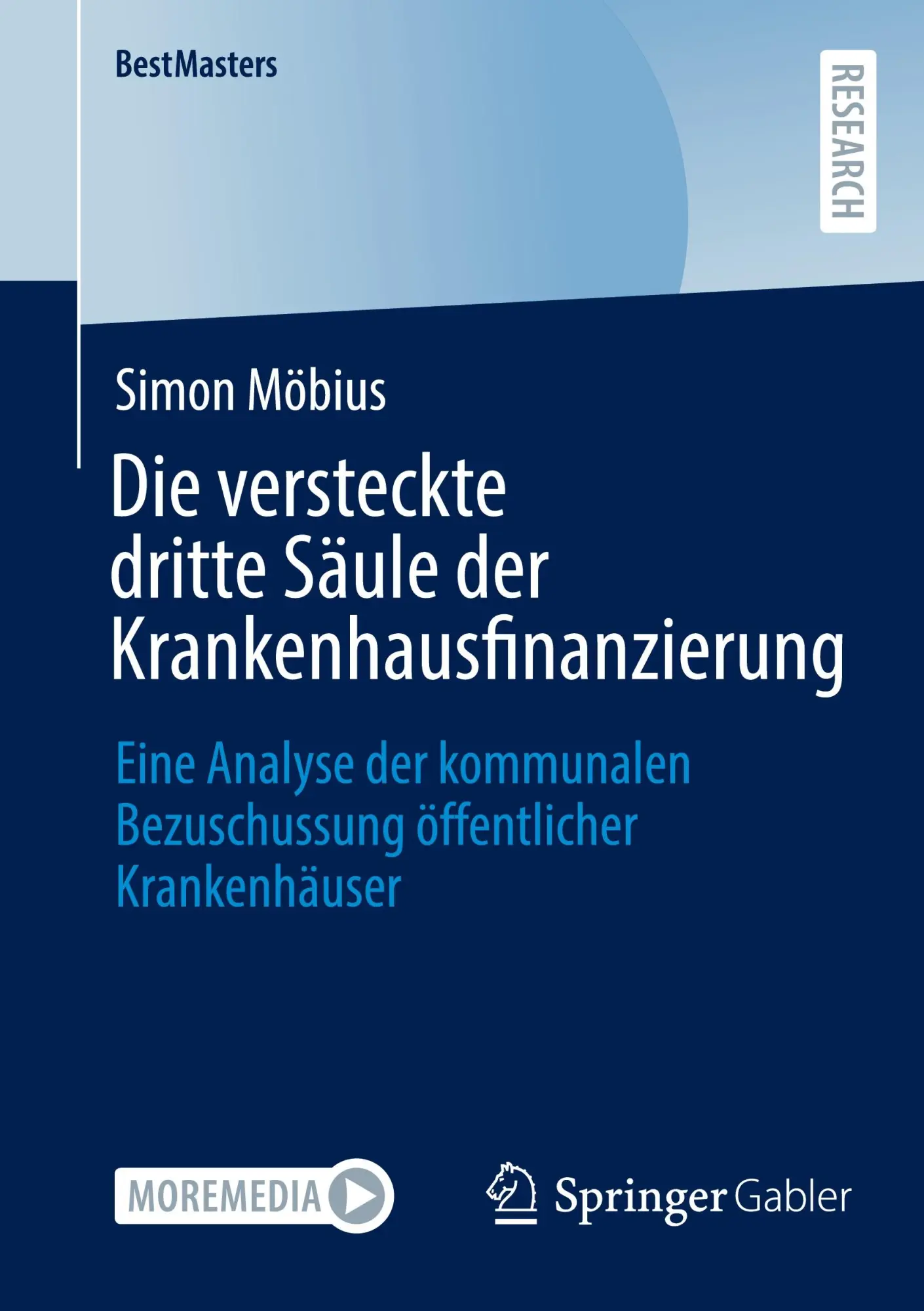 Die versteckte dritte Säule der Krankenhausfinanzierung - Neuware