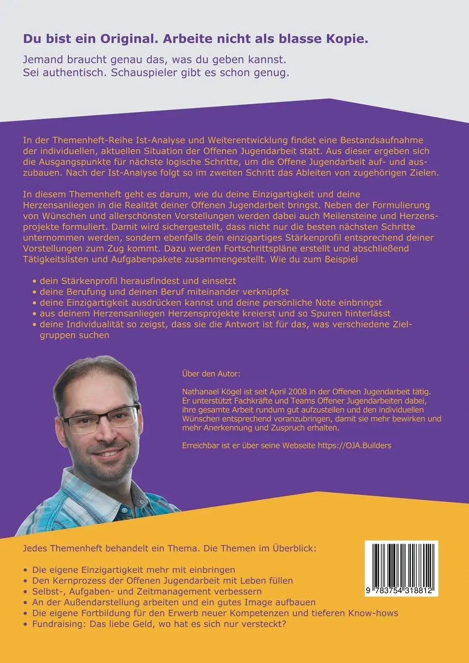 Rückseite: 9783754318812 | Deine Einzigartigkeit 100% einbringen | Nathanael Kögel | Taschenbuch