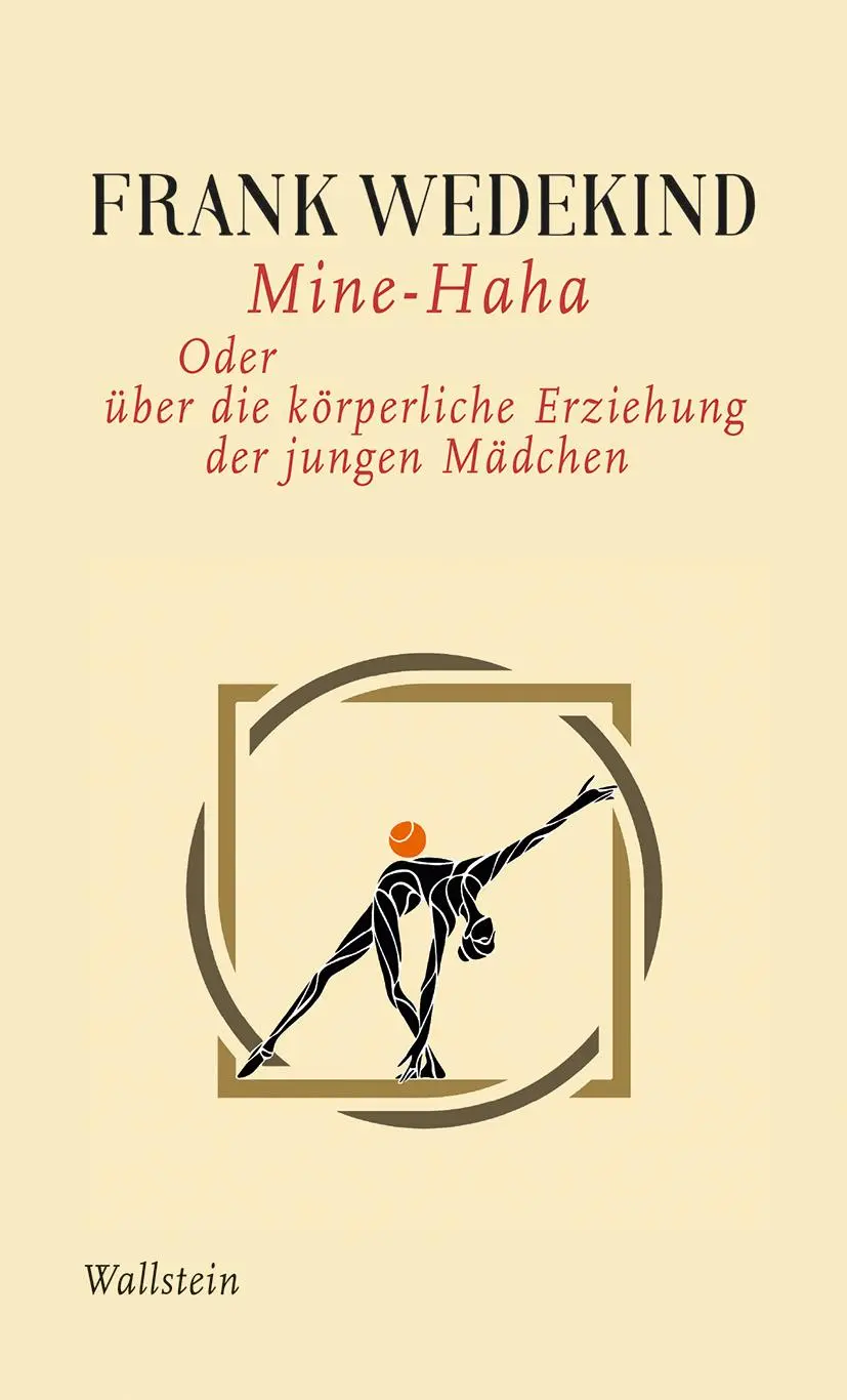 Cover: 9783835358812 | Mine-Haha | Oder über die körperliche Erziehung der jungen Mädchen