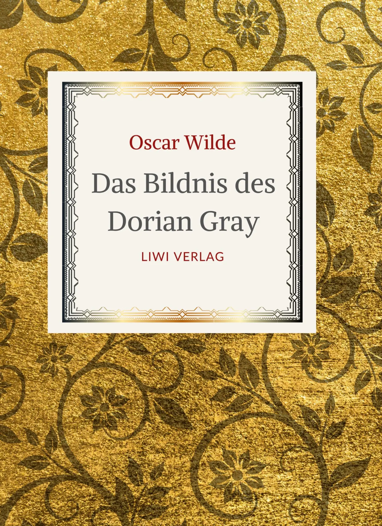 Cover: 9783965428812 | Oscar Wilde: Das Bildnis des Dorian Gray. Vollständige Neuausgabe...
