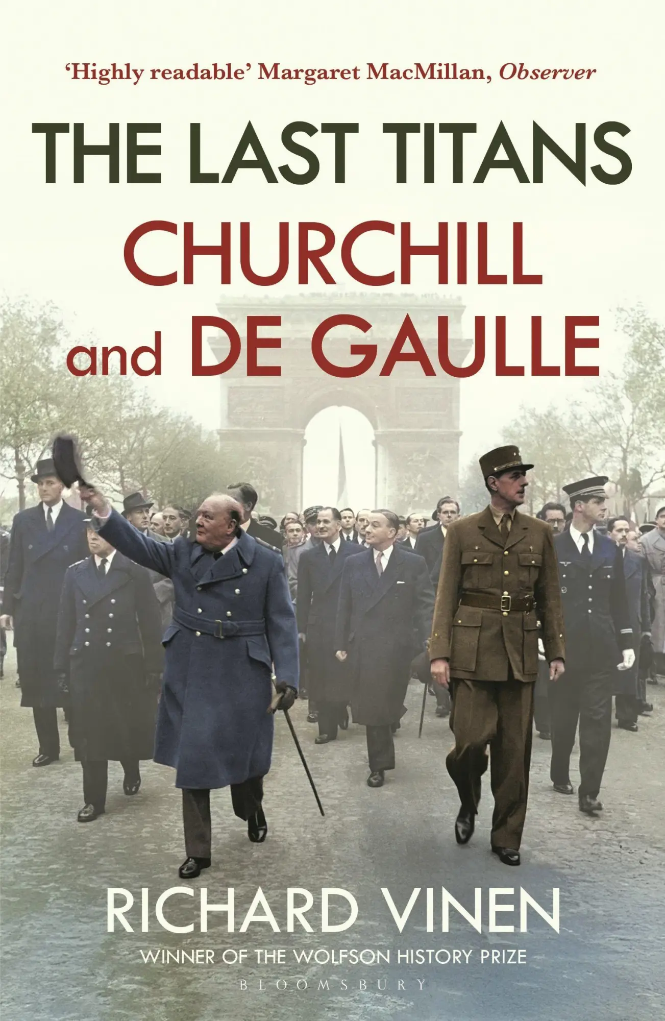 Cover: 9781526668912 | The Last Titans | Churchill and de Gaulle | Richard Vinen | Buch