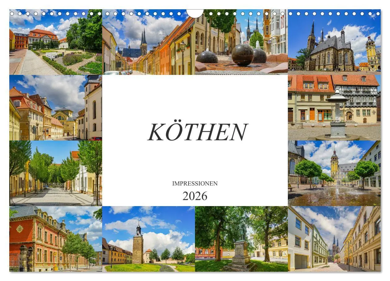 Cover: 9783457788912 | Köthen Impressionen (Wandkalender 2026 DIN A3 quer), CALVENDO...