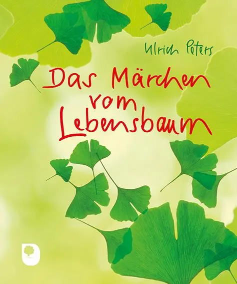 Cover: 9783869178912 | Das Märchen vom Lebensbaum | Ulrich Peters | Taschenbuch | 32 S.