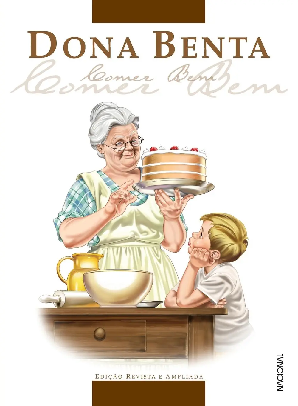 Cover: 9788504018912 | Dona Benta Comer Bem Ed. 77 | Editora Nacional | Taschenbuch | 2020