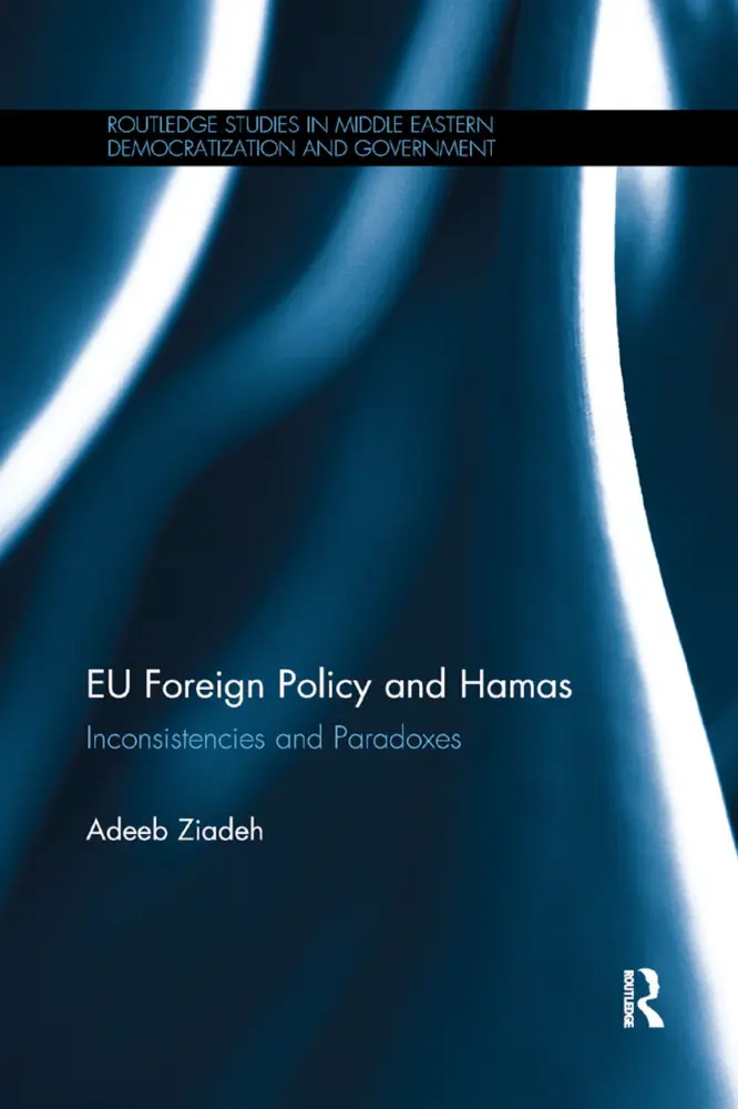Cover: 9780367889012 | EU Foreign Policy and Hamas | Inconsistencies and Paradoxes | Ziadeh