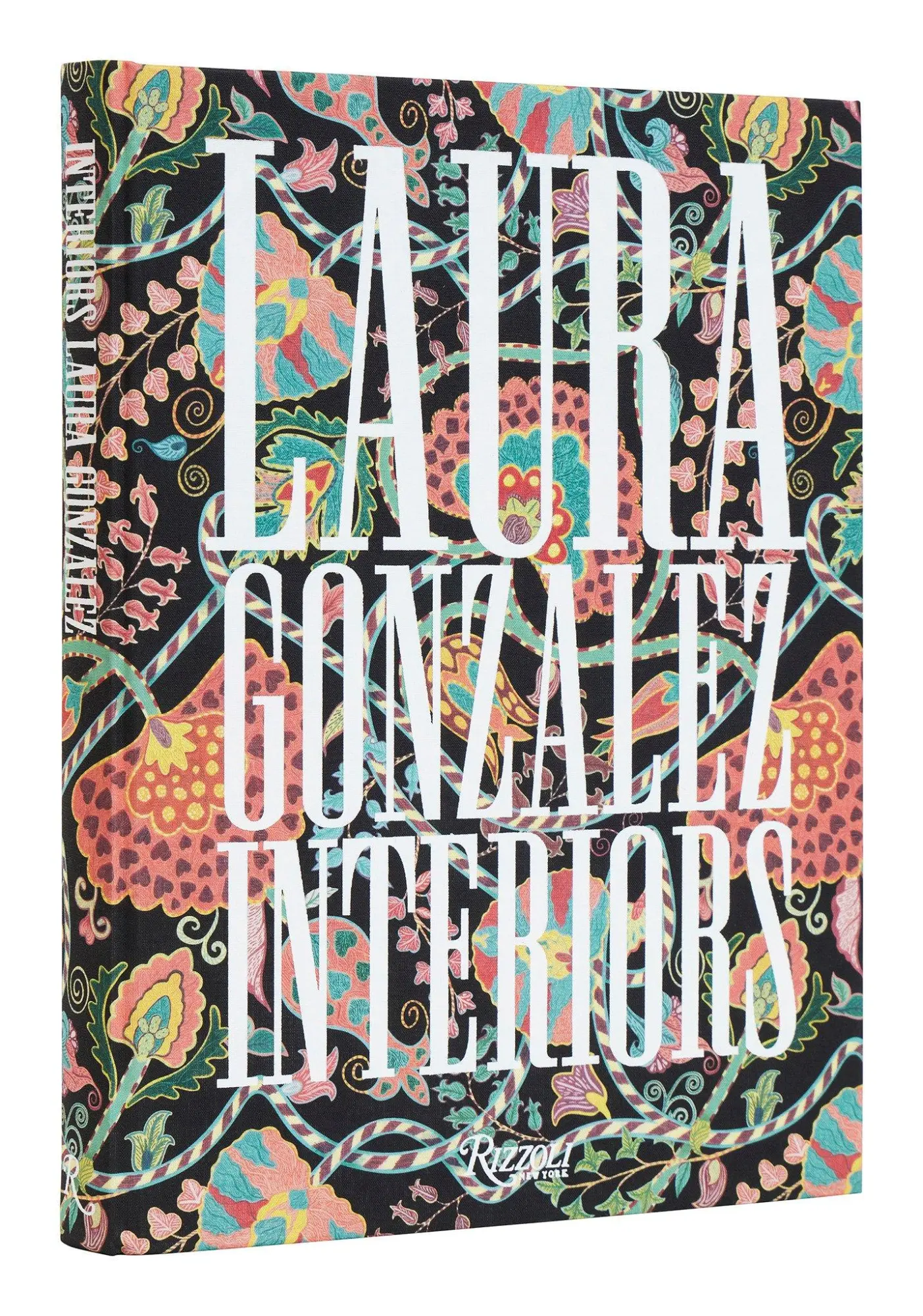 Cover: 9780847899012 | The Interiors of Laura Gonzalez | Cedric Saint Andre Perrin (u. a.)