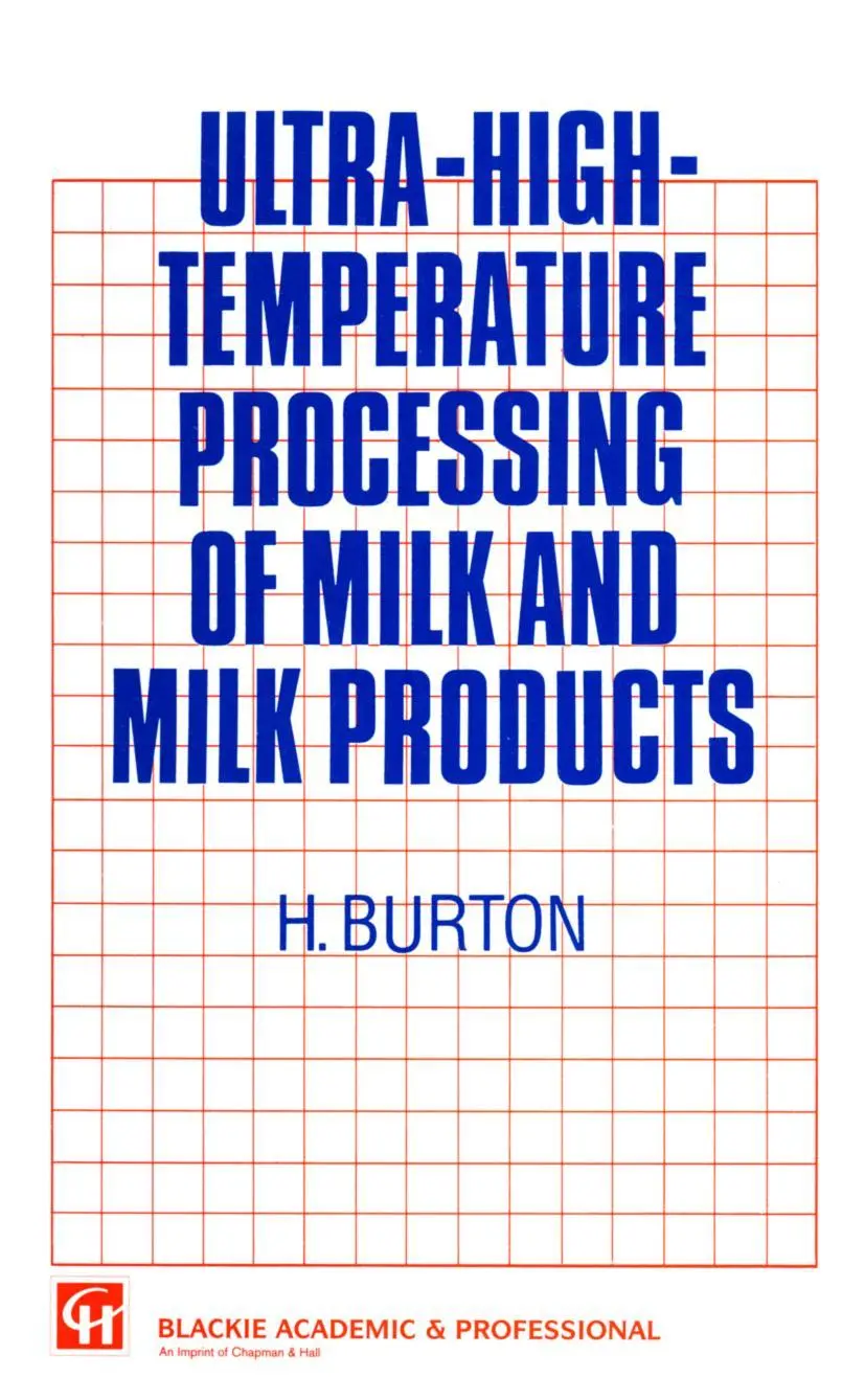 Cover: 9781461359012 | Ultra-High-Temperature Processing of Milk and Milk Products | Burton