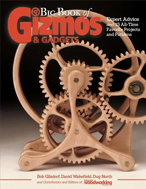 Cover: 9781565239012 | Big Book of Gizmos &amp; Gadgets | Crafts | Taschenbuch | Englisch | 2016
