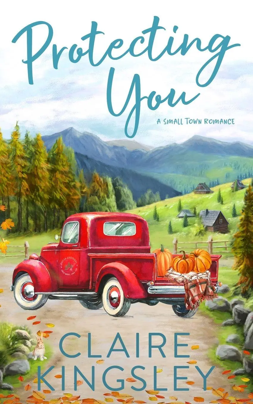 Cover: 9781959809012 | Protecting You | A Small Town Romance | Claire Kingsley | Taschenbuch
