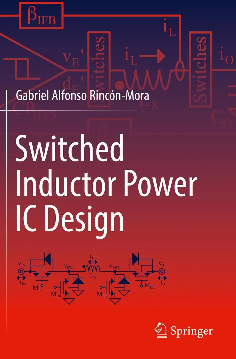 Cover: 9783030959012 | Switched Inductor Power IC Design | Gabriel Alfonso Rincón-Mora | Buch