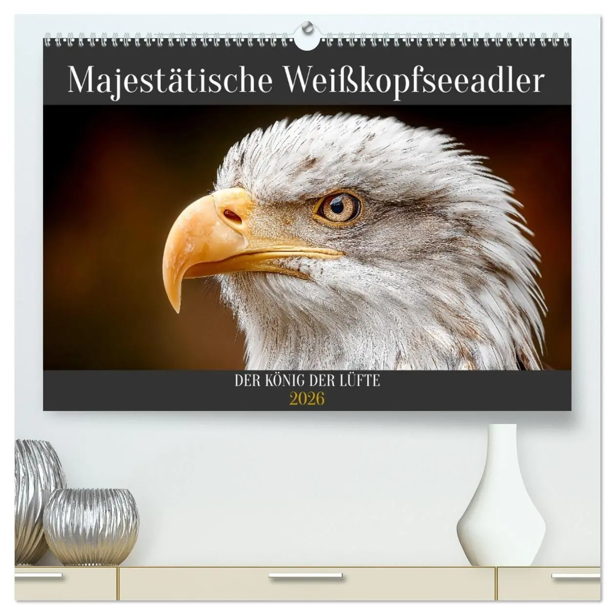 Cover: 9783516699012 | Majestätische Weißkopfseeadler - Der König der Lüfte (hochwertiger...