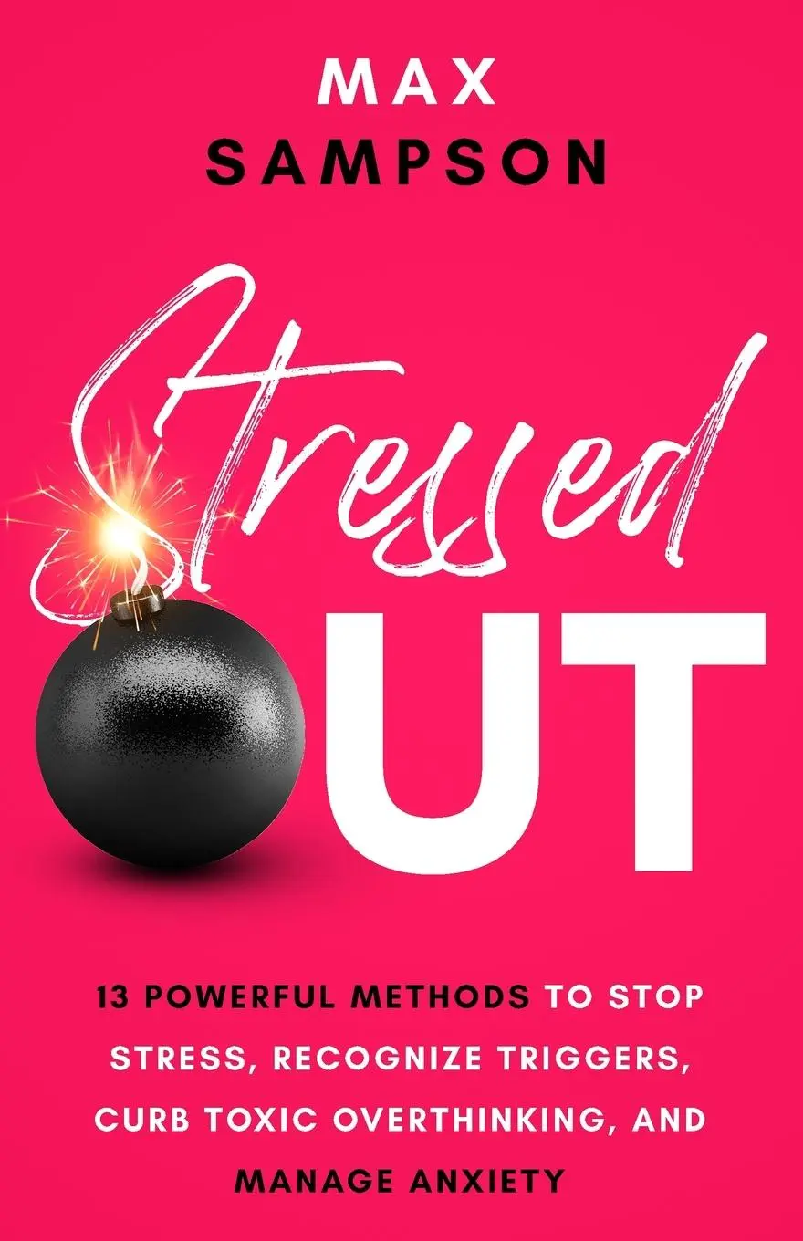 Cover: 9798987679012 | STRESSED OUT | Max Sampson | Taschenbuch | Englisch | 2023