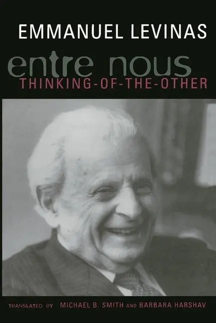 Cover: 9780231079112 | Entre Nous | Essays on Thinking-Of-The-Other | Emmanuel Levinas | Buch
