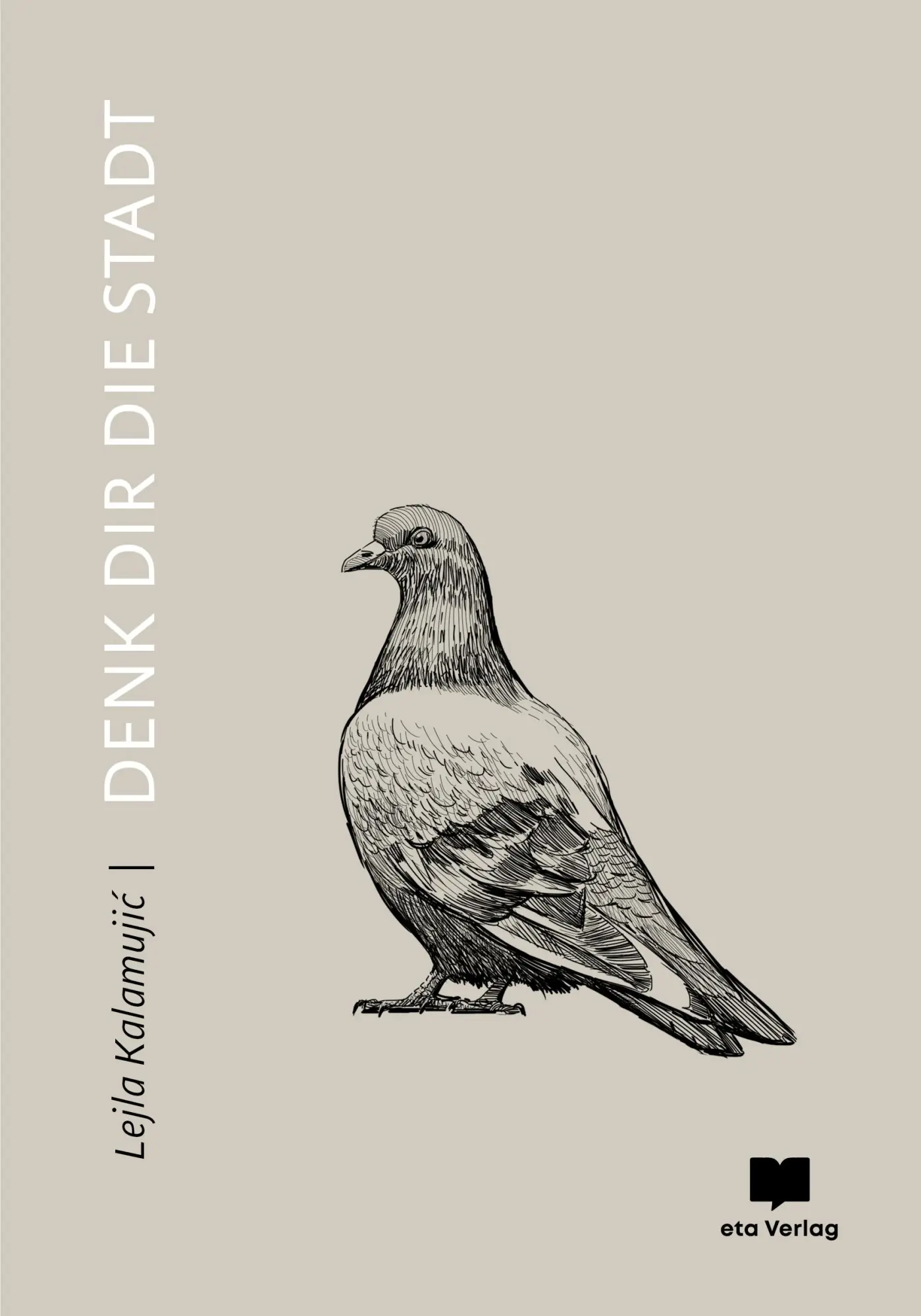 Cover: 9783949249112 | Denk Dir die Stadt | Lejla Kalamijic | Buch | 90 S. | Deutsch | 2022