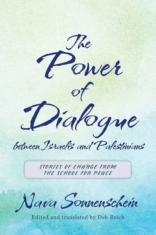 Cover: 9780813599212 | The Power of Dialogue Between Israelis and Palestinians | Sonnenschein