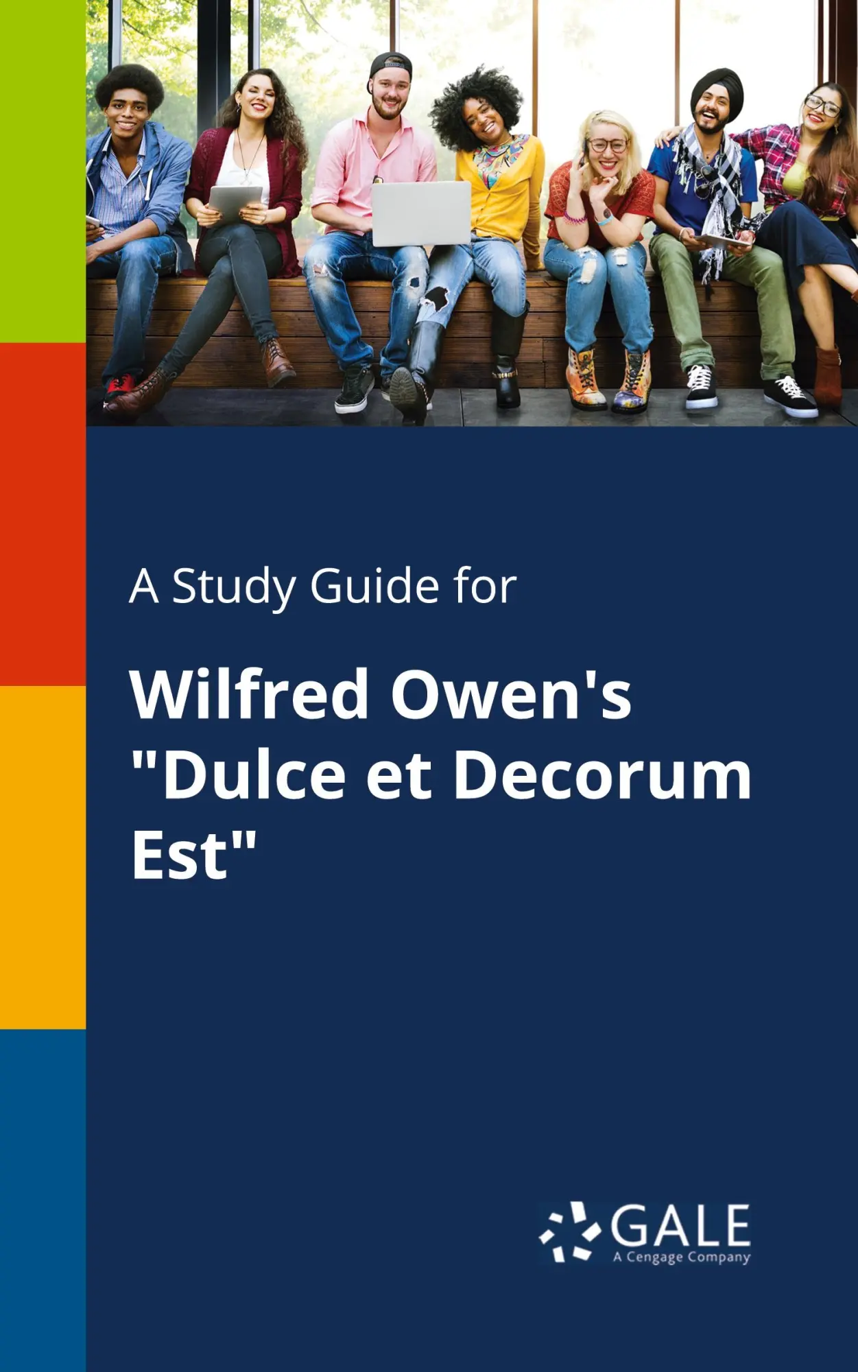 Cover: 9781375379212 | A Study Guide for Wilfred Owen's "Dulce Et Decorum Est" | Gale | Buch