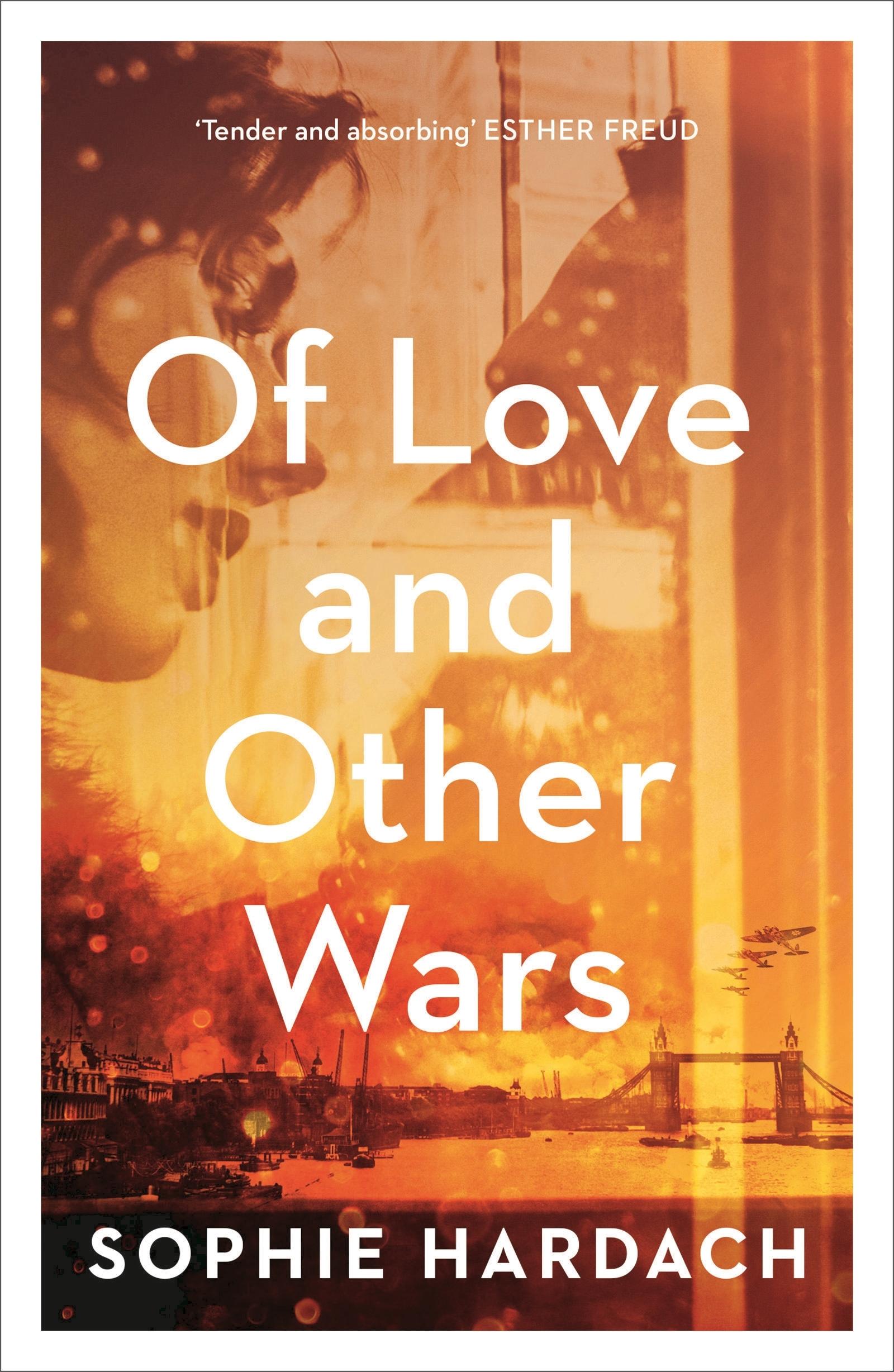 Cover: 9781838939212 | Of Love and Other Wars | Sophie Hardach | Taschenbuch | 384 S. | 2021