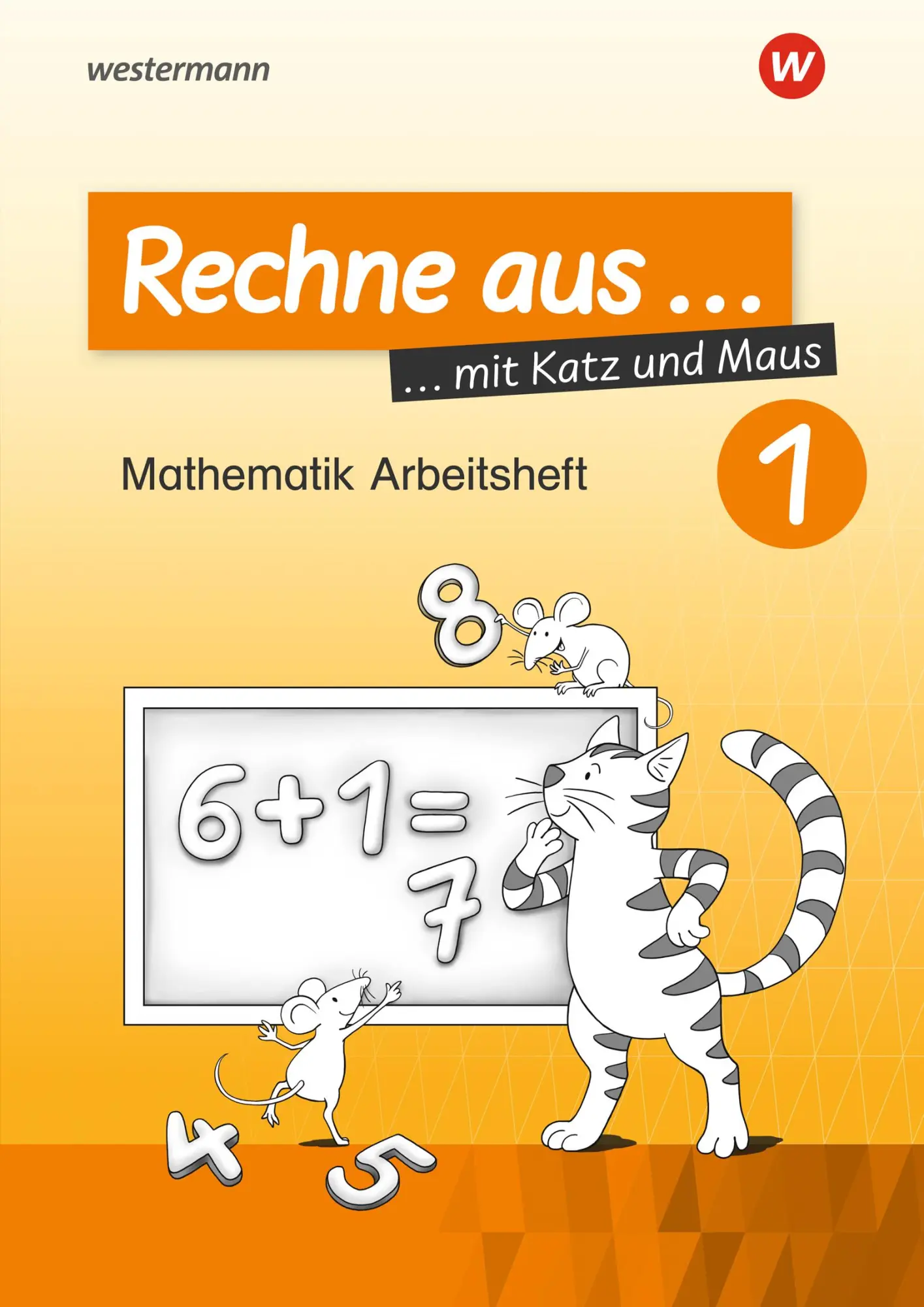 Cover: 9783141129212 | Rechne aus mit Katz und Maus 1 | Ausgabe 2018 | Horst Erdmann | 72 S.