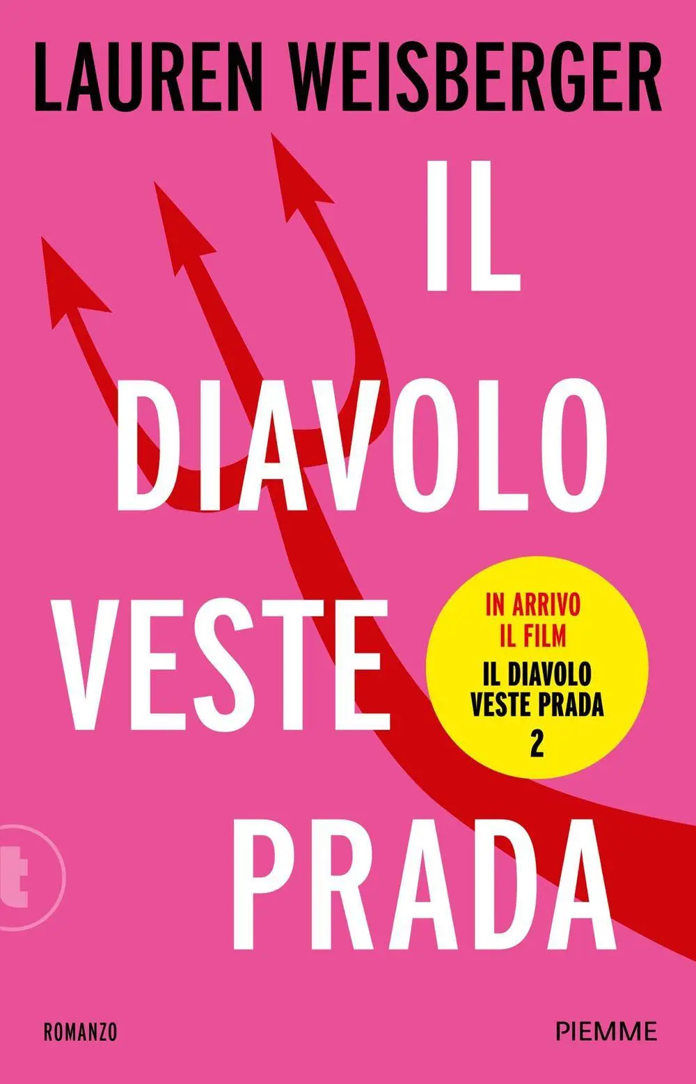 Cover: 9788855449212 | Il diavolo veste Prada | Lauren Weisberger | Taschenbuch | Italienisch