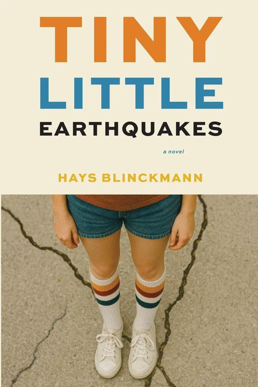 Cover: 9798993429212 | Tiny Little Earthquakes | Hays Blinckmann | Taschenbuch | Englisch