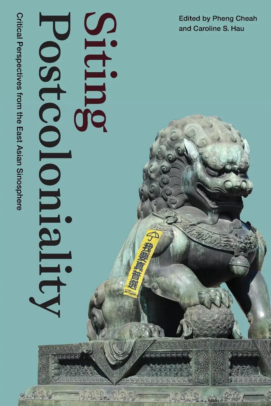 Cover: 9781478019312 | Siting Postcoloniality | Pheng Cheah | Taschenbuch | Englisch | 2022