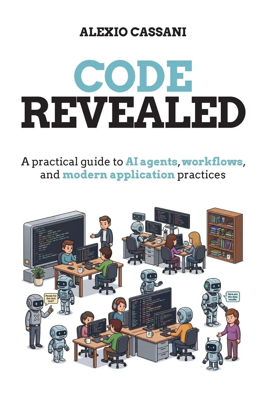 Cover: 9781807789312 | Code Revealed | Alexio Cassani | Taschenbuch | Englisch | 2026