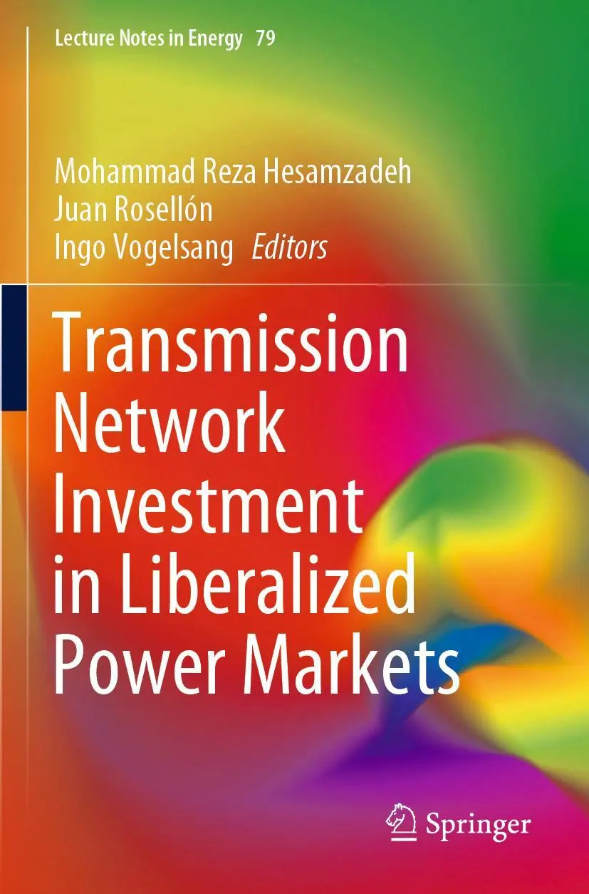 Cover: 9783030479312 | Transmission Network Investment in Liberalized Power Markets | Buch