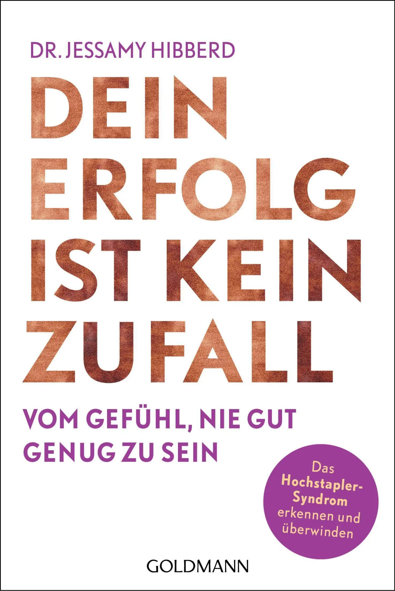 Cover: 9783442179312 | Dein Erfolg ist kein Zufall | Jessamy Hibberd | Taschenbuch | 336 S.