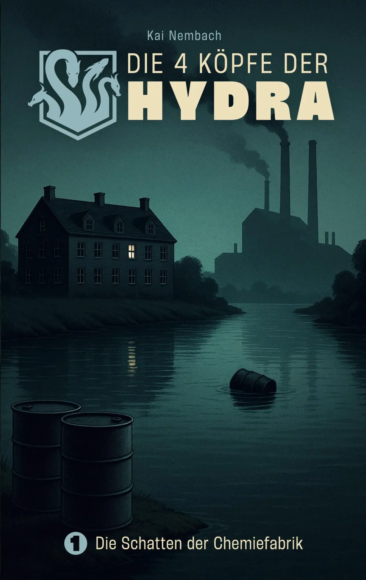 Cover: 9783695179312 | Die vier Köpfe der Hydra | Band 1: Die Schatten der Chemiefabrik