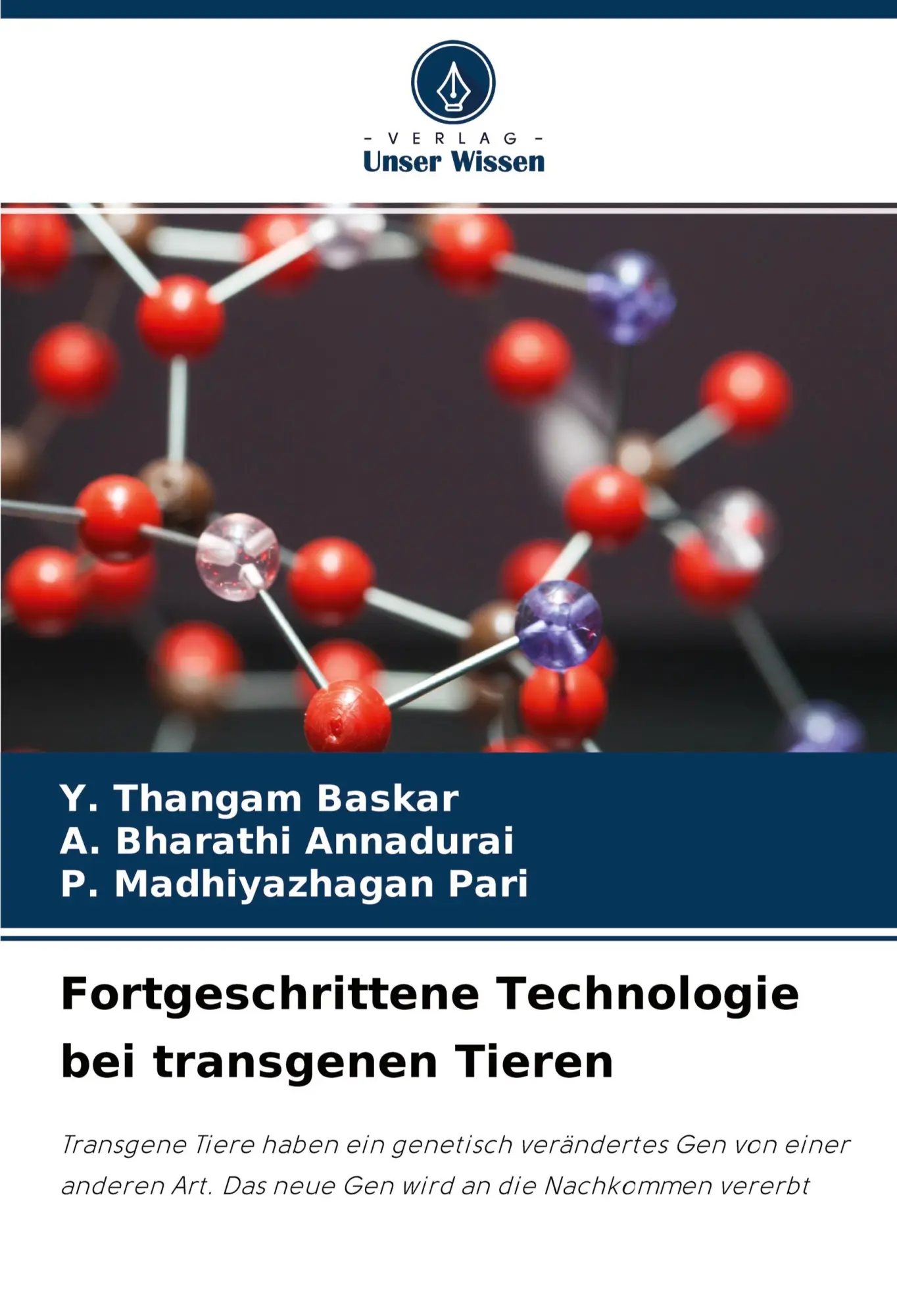 Cover: 9786204349312 | Fortgeschrittene Technologie bei transgenen Tieren | Baskar (u. a.)