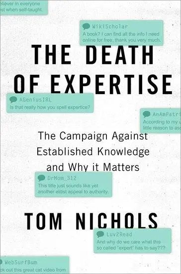Cover: 9780190469412 | The Death of Expertise | Tom Nichols | Buch | Gebunden | Englisch
