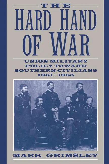 Cover: 9780521599412 | The Hard Hand of War | Mark Grimsley | Taschenbuch | Englisch | 2004