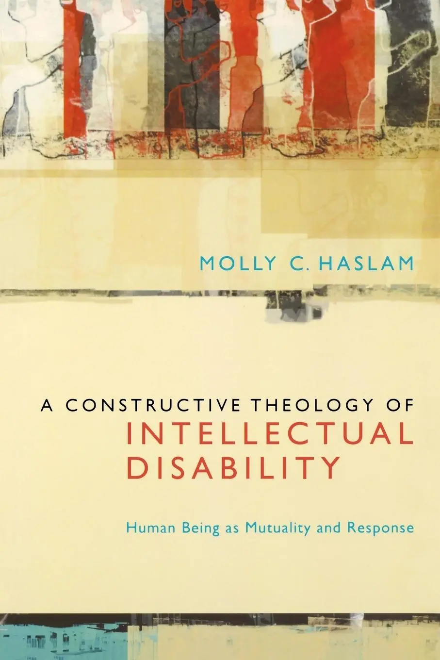 Cover: 9780823239412 | A Constructive Theology of Intellectual Disability | Molly C. Haslam