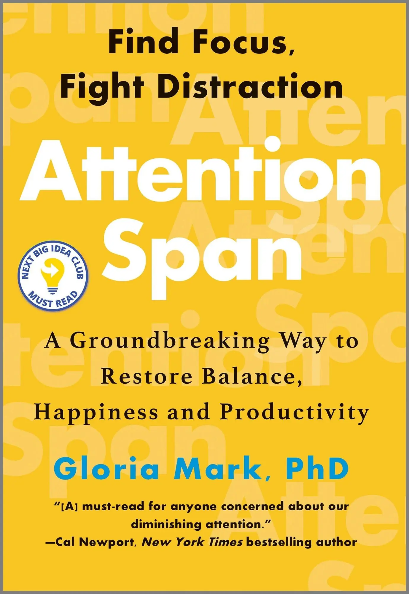 Cover: 9781335449412 | Attention Span | Gloria Mark | Buch | Gebunden | Englisch | 2023