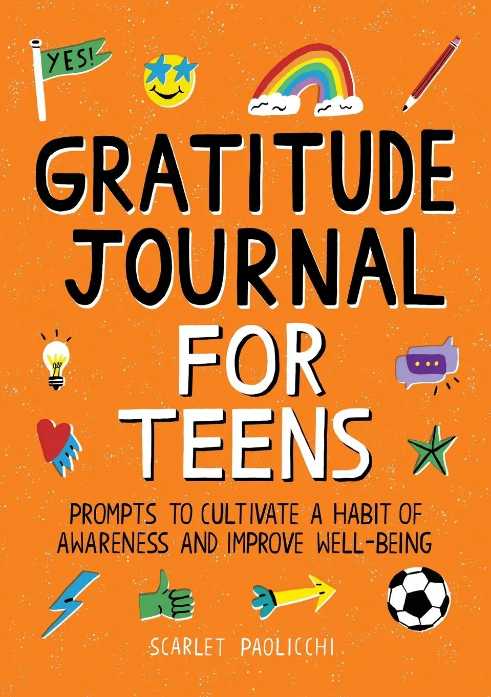 Cover: 9781648769412 | Gratitude Journal for Teens | Scarlet Paolicchi | Taschenbuch | 2021