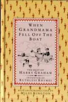 Cover: 9781873329412 | When Grandmama Fell Off the Boat | The Best of Harry Graham | Graham