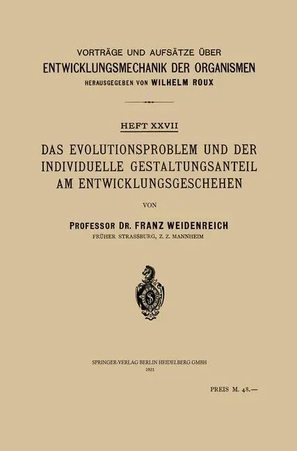 Cover: 9783662019412 | Das Evolutionsproblem und der Individuelle Gestaltungsanteil am...