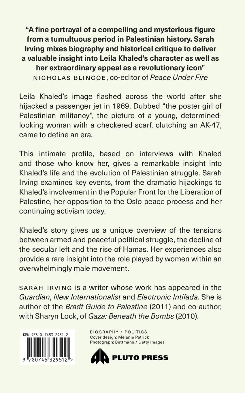 Rückseite: 9780745329512 | Leila Khaled | Icon of Palestinian Liberation | Sarah Irving | Buch