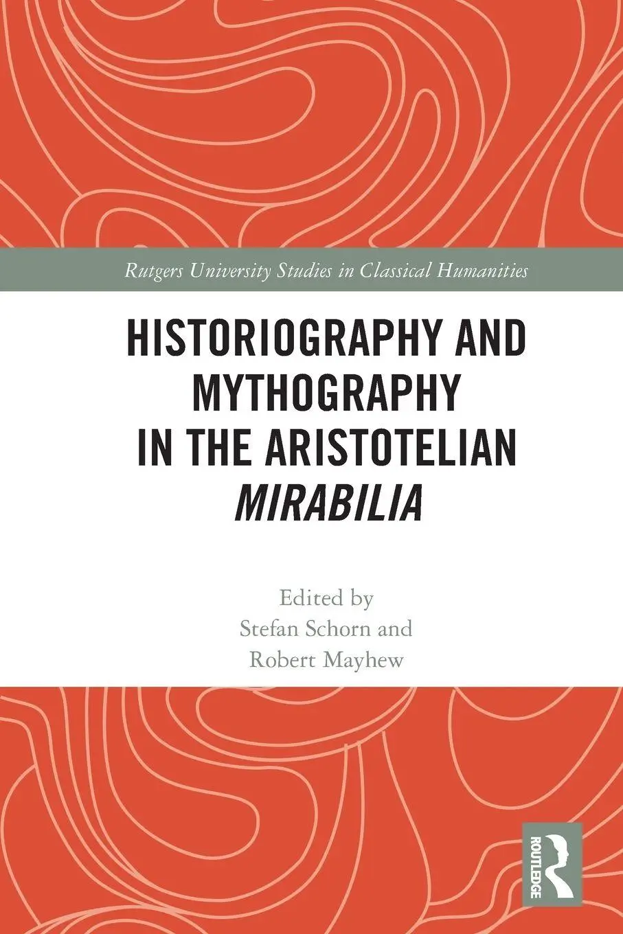 Cover: 9781032569512 | Historiography and Mythography in the Aristotelian Mirabilia | Buch
